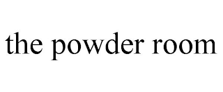 THE POWDER ROOM