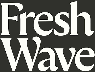 FRESH WAVE