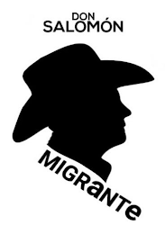 DON SALOMÓN MIGRANTE