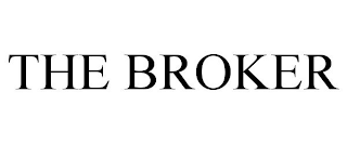 THE BROKER