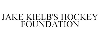 JAKE KIELB'S HOCKEY FOUNDATION