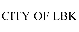 CITY OF LBK