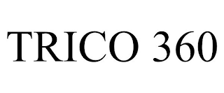 TRICO 360