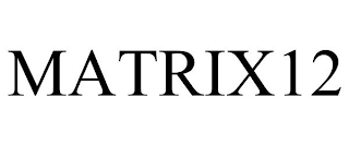 MATRIX12