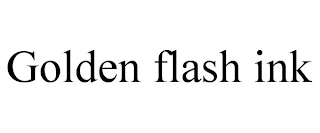 GOLDEN FLASH INK