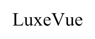 LUXEVUE