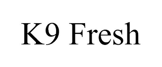K9 FRESH
