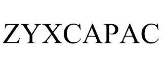 ZYXCAPAC