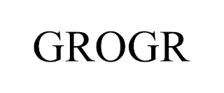 GROGR