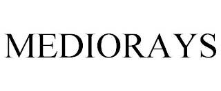 MEDIORAYS