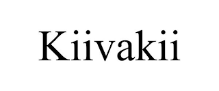 KIIVAKII