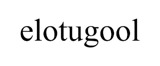 ELOTUGOOL