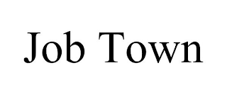 JOB TOWN