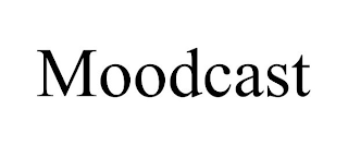 MOODCAST