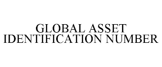 GLOBAL ASSET IDENTIFICATION NUMBER