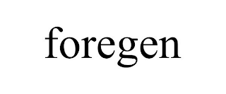 FOREGEN