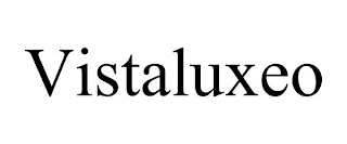 VISTALUXEO