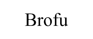 BROFU