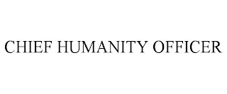 CHIEF HUMANITY OFFICER