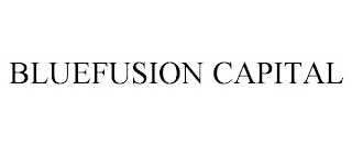 BLUEFUSION CAPITAL