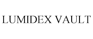 LUMIDEX VAULT