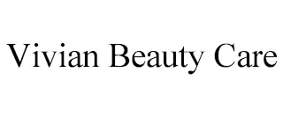VIVIAN BEAUTY CARE
