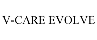 V-CARE EVOLVE