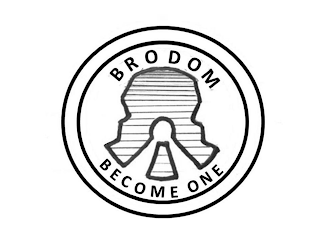 BRODOM BECOME ONE