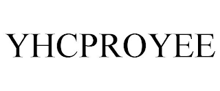 YHCPROYEE