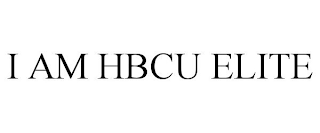 I AM HBCU ELITE