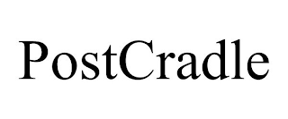 POSTCRADLE