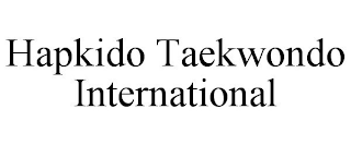 HAPKIDO TAEKWONDO INTERNATIONAL