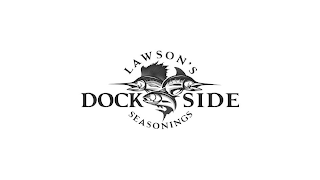 LAWSON'S DOCK SIDE SEASONINGS