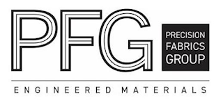 PFG PRECISION FABRICS GROUP ENGINEERED MATERIALS