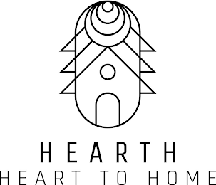 HEARTH HEART TO HOME