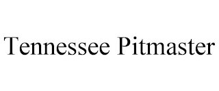 TENNESSEE PITMASTER