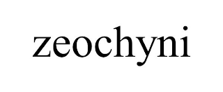 ZEOCHYNI