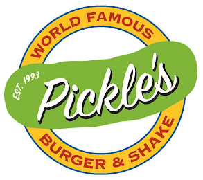 EST 1993 PICKLE'S WORLD FAMOUS BURGER & SHAKE