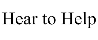 HEAR TO HELP