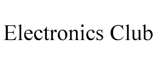 ELECTRONICS CLUB
