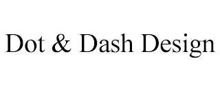 DOT & DASH DESIGN