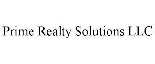 PRIME REALTY SOLUTIONS LLC