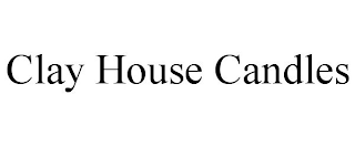 CLAY HOUSE CANDLES