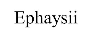 EPHAYSII