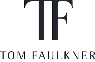 TF TOM FAULKNER