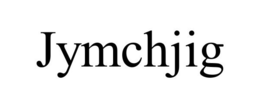 JYMCHJIG