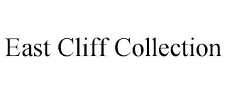 EAST CLIFF COLLECTION