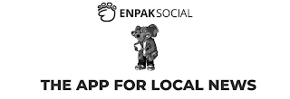 ENPAK NEWS ENPAKSOCIAL THE APP FOR LOCAL NEWS PRESS