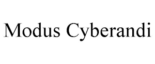 MODUS CYBERANDI