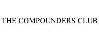 THE COMPOUNDERS CLUB